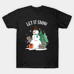 Let It Snow T-Shirt